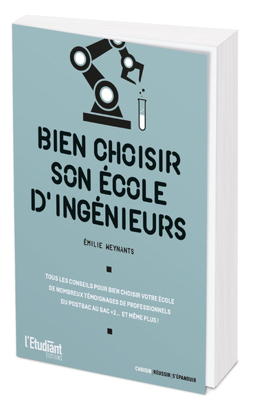 BIEN CHOISIR SON ECOLE D´INGENIEURS