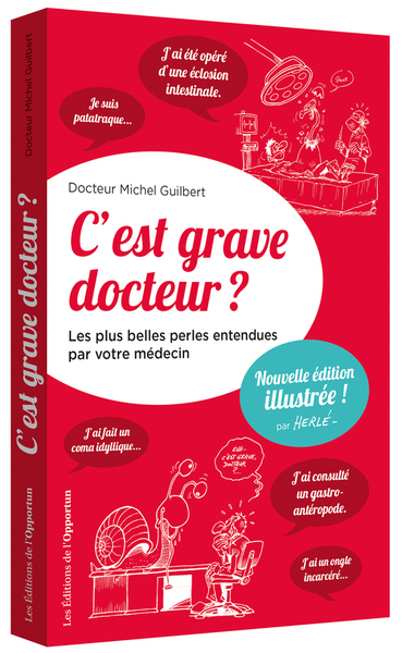 C´EST GRAVE DOCTEUR ? ILLUSTRE