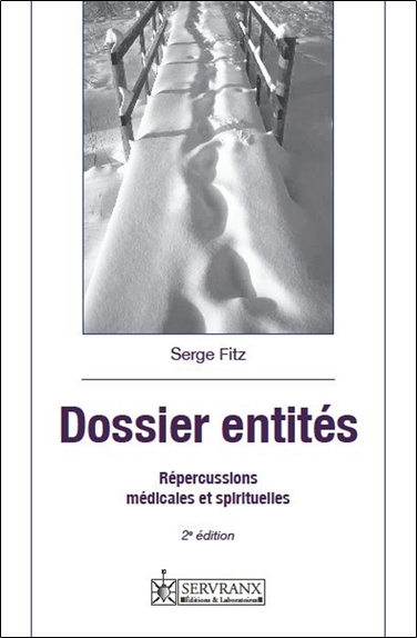 DOSSIER ENTITES - REPERCUSSIONS MEDICALES ET SPIRITUELLES