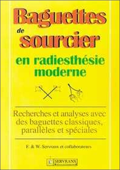 BAGUETTES DE SOURCIER EN RADIESTHESIE MODERNE