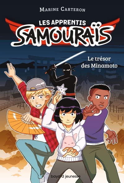 APPRENTIS SAMOURAIS, TOME 01 - LE TRESOR DES MINAMOTO