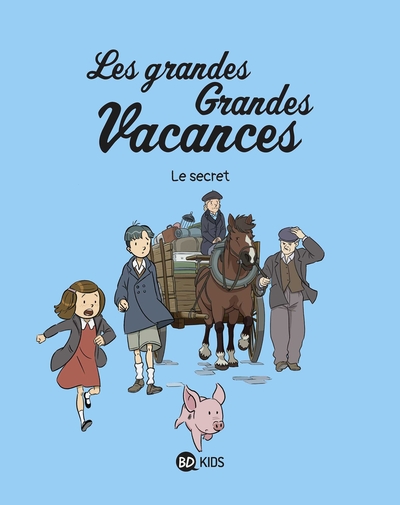 GRANDES GRANDES VACANCES, TOME 02 - LE SECRET