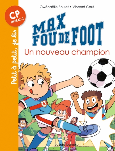 MAX FOU DE FOOT, TOME 08 - UN NOUVEAU CHAMPION