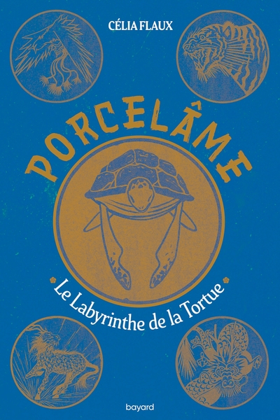 PORCELAME, TOME 03 - LE LABYRINTHE DE LA TORTUE