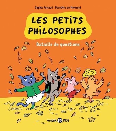 PETITS PHILOSOPHES, TOME 05 - BATAILLE DE QUESTIONS