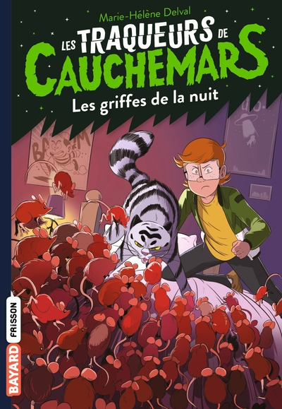 TRAQUEURS DE CAUCHEMARS, TOME 06 - LES GRIFFES DE LA NUIT