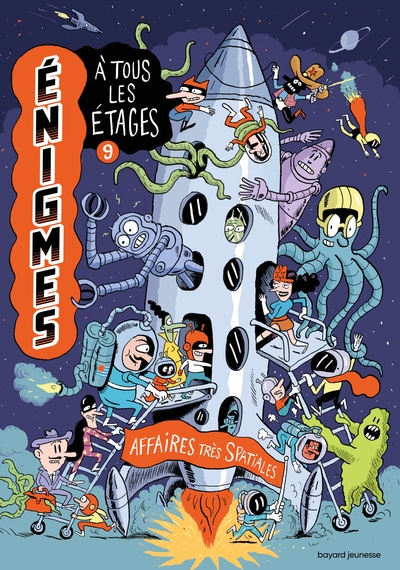 ENIGMES A TOUS LES ETAGES TOME 9 - AFFAIRES TRES SPATIALES