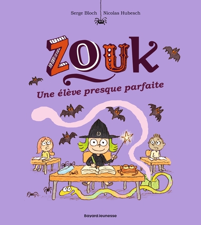 ZOUK, TOME 18 - UNE ELEVE PRESQUE PARFAITE