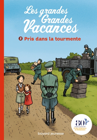 GRANDES GRANDES VACANCES, TOME 02 - PRIS DANS LA TOURMENTE