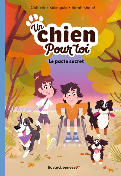 UN CHIEN POUR TOI, TOME 02 - LE PACTE SECRET