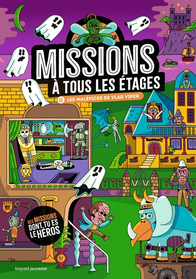 MISSIONS A TOUS LES ETAGES T.2 LES MALEFICES DE VLAD VIPER