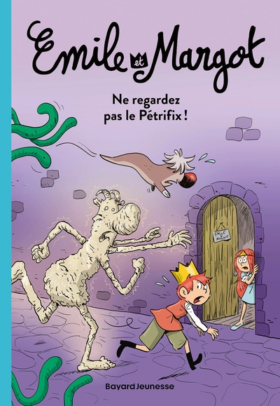 EMILE ET MARGOT, TOME 02 - NE REGARDEZ PAS LE PETRIFIX