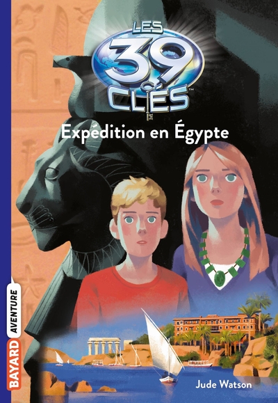 39 CLES, TOME 04 - EXPEDITION EN EGYPTE