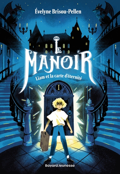 LE MANOIR SAISON 1, TOME 01 - LIAM ET LA CARTE D´ETERNITE