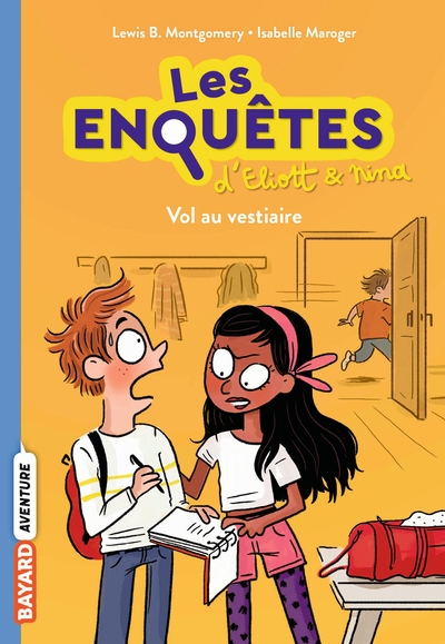 ENQUETES D´ELIOTT ET NINA, TOME 01 - VOL AU VESTAIRE
