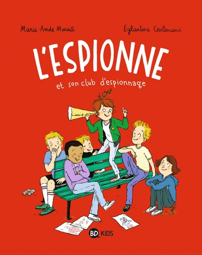 L´ESPIONNE, TOME 02 - L´ESPIONNE ET SON CLUB D´ESPIONNAGE