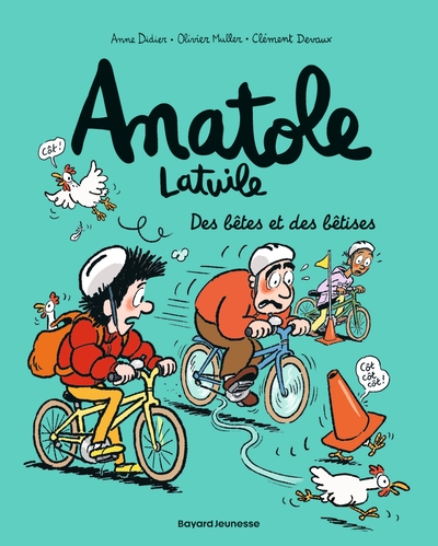 ANATOLE LATUILE, TOME 16 - DES BETES ET DES BETISES