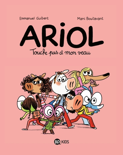 ARIOL, TOME 15 - TOUCHE PAS A MON VEAU