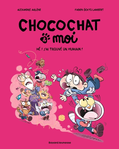 CHOCOCHAT , TOME 01 - CHOCOCHAT 1 - HE ! J´AI TROUVE UN HUMAIN !