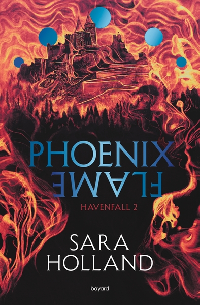 HAVENFALL, TOME 02 - PHOENIX FLAME