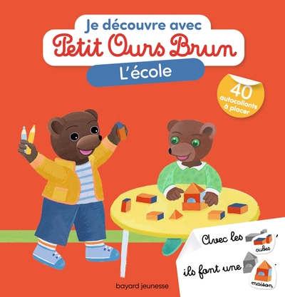 JE DECOUVRE L´ECOLE AVEC PETIT OURS BRUN