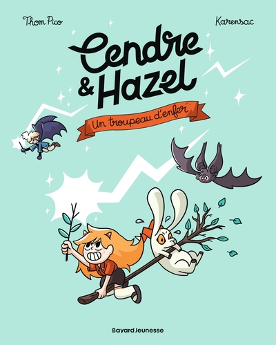 CENDRE ET HAZEL, TOME 05 - UN TROUPEAU D´ENFER