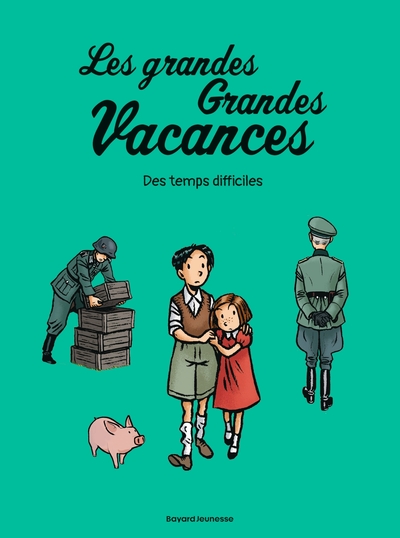 GRANDES GRANDES VACANCES, TOME 03 - DES TEMPS DIFFICILES