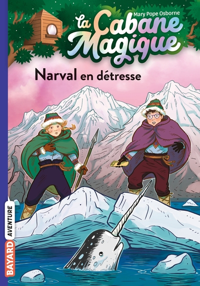 CABANE MAGIQUE, TOME 54 - NARVAL EN DETRESSE