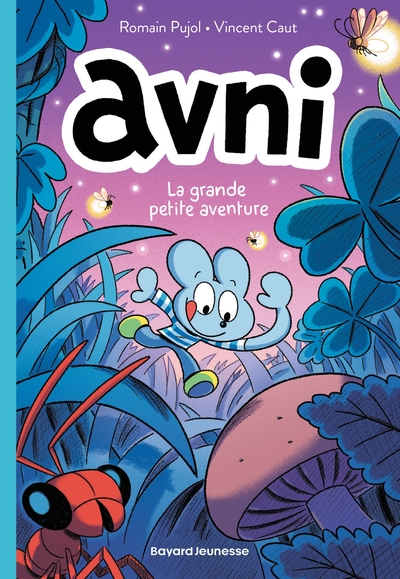 AVNI, TOME 02 - LA GRANDE PETITE AVENTURE