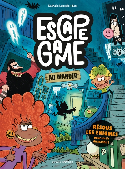 ESCAPE GAME AU MANOIR, TOME 01