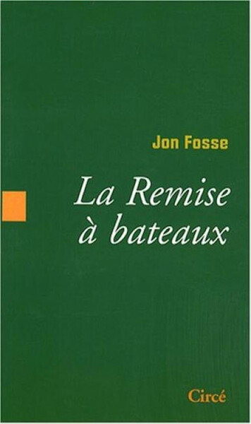 REMISE A BATEAUX (LA)