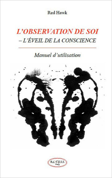 L´OBSERVATION DE SOI - L´EVEIL DE LA CONSCIENCE