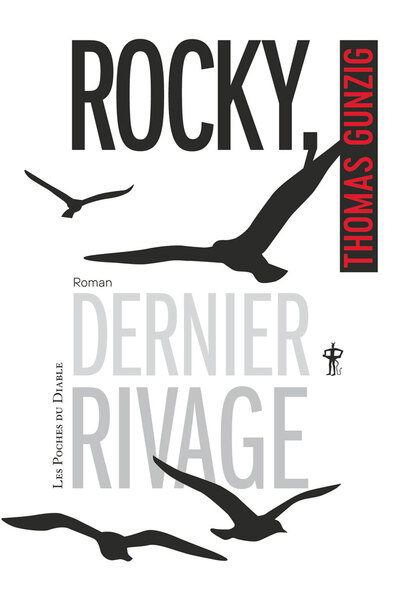 ROCKY, DERNIER RIVAGE