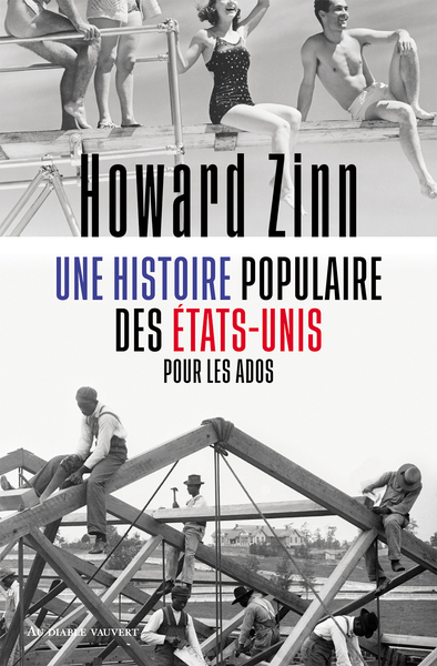 UNE HISTOIRE POPULAIRE DES ETATS-UNIS POUR LES ADOS