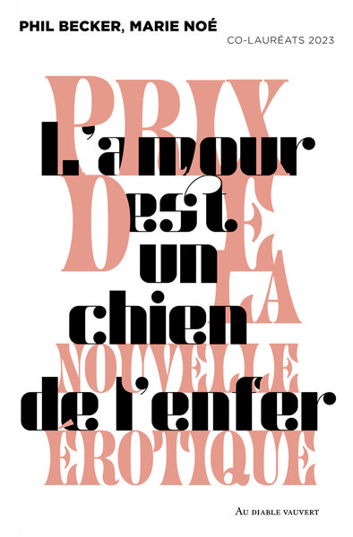 AMOUR EST UN CHIEN DE L´ENFER - ET AUTRES NOUVELLES DU PNE 2023