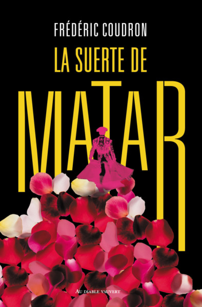 SUERTE DE MATAR