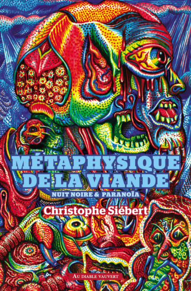 METAPHYSIQUE DE LA VIANDE - NUIT NOIRE ET PARANOIA