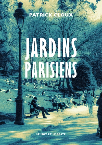 JARDINS PARISIENS