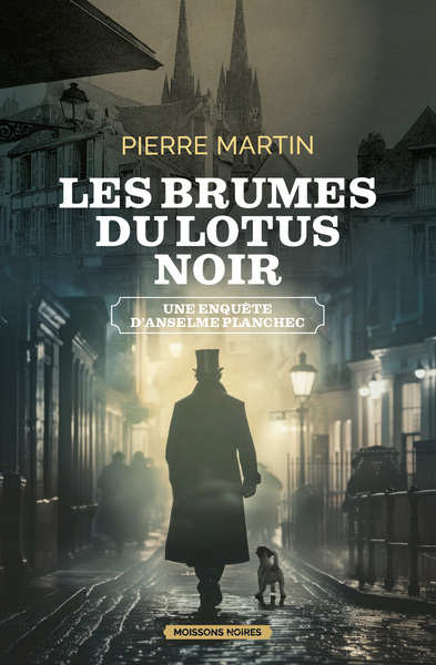 BRUMES DU LOTUS NOIR - UNE ENQUETE D´ANSELME PLANCHEC