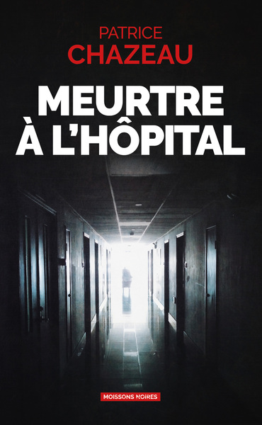 MEURTRE A L´HOPITAL