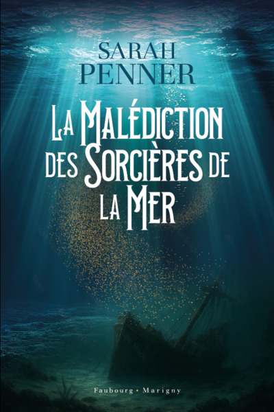 MALEDICTION DES SORCIERES DE LA MER