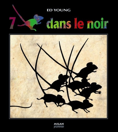 SEPT SOURIS DANS LE NOIR