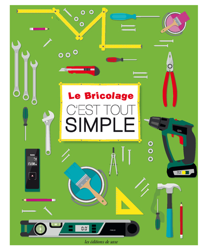 BRICOLAGE, C´EST TOUT SIMPLE