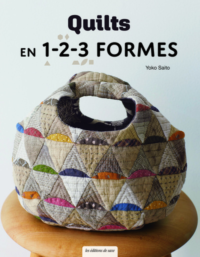 QUILTS EN 1-2-3 FORMES