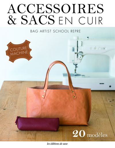 ACCESSOIRES & SACS EN CUIR COUTURE MACHINE