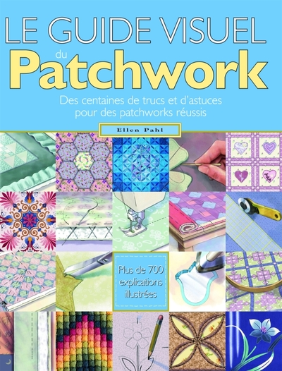 GUIDE VISUEL DU PATCHWORK