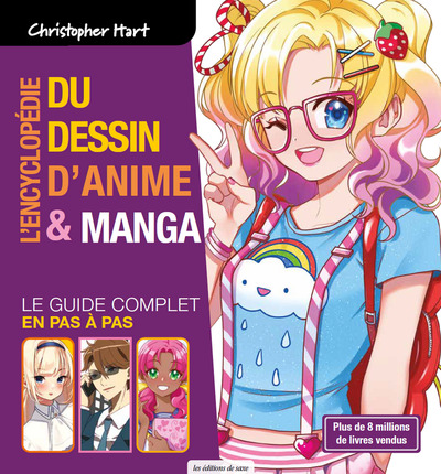 L´ENCYCLOPEDIE DU DESSIN D´ANIME & MANGA - LE GUIDE COMPLET EN PAS A PAS