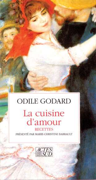 CUISINE D'AMOUR - CENT ET QUELQUES RECETTES POUR METTRE LE COEUR EN FETE