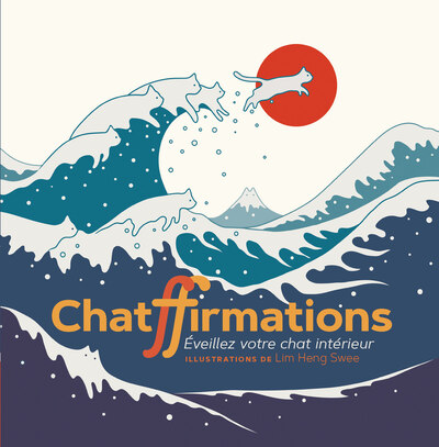 CHATFFIRMATIONS - EVEILLEZ VOTRE CHAT INTERIEUR