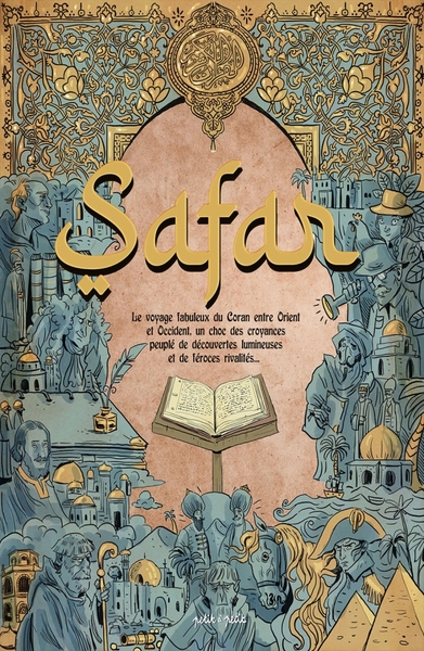 SAFAR, L´HISTOIRE DU CORAN EN EUROPE